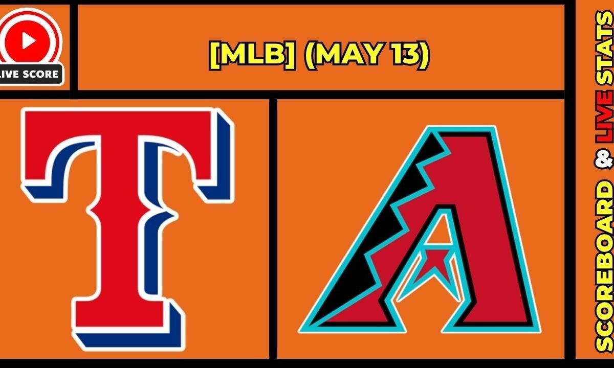 d backs vs rangers live updates score may 13